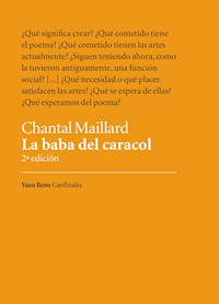 La baba del caracol - Chantal Maillard - ebook