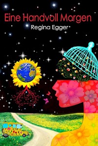 Eine Handvoll Morgen - Regina Egger - ebook