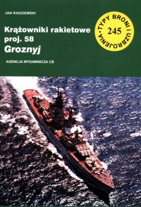 Krążowniki rakietowe proj. 58 Groznyj - Radziemski Jan - książka