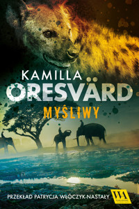 Myśliwy - Kamilla Oresvärd - ebook + audiobook
