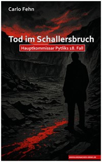 Tod im Schallersbruch - Carlo Fehn - ebook