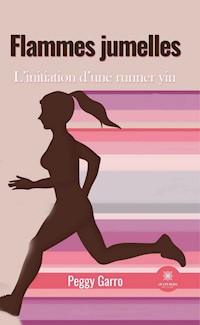 Flammes jumelles - Peggy Garro - ebook
