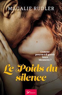 Le Poids du silence - Magalie Rudler - ebook
