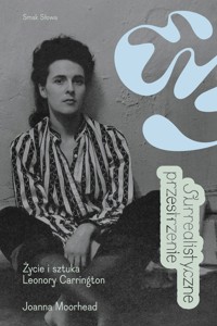 Surrealistyczne przestrzenie - Moorhead Joanna - książka