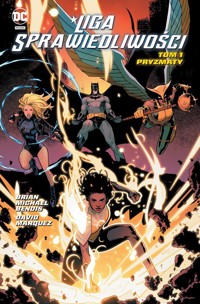 Liga Sprawiedliwości Pryzmaty Tom 1 -  - książka