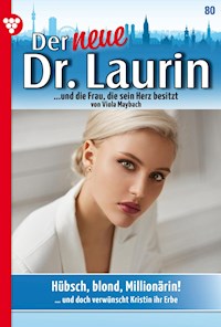 Hübsch, blond, Millionärin! - Viola Maybach - ebook
