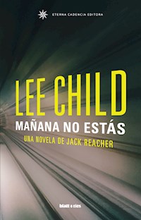 Mañana no estás - Lee Child - ebook