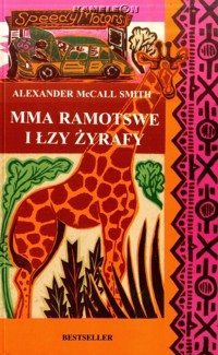 Mma Ramotswe i łzy żyrafy - Alexander McCall Smith - ebook