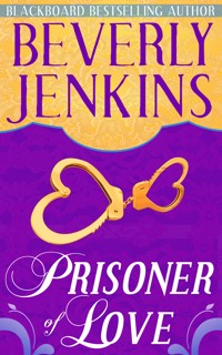 Prisoner of Love - Beverly Jenkins - ebook