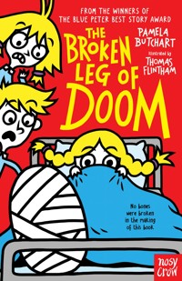 The Broken Leg of Doom - Butchart Pamela - ebook