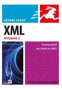XML Szybki start - Goldberg Kevin Howard - książka