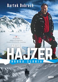 Artur Hajzer Droga Słonia - Bartek Dobroch - książka