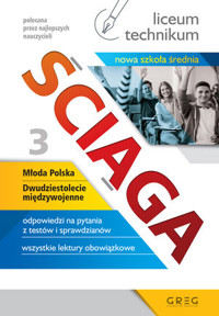 Ściąga. Część 3. Liceum, technikum (po reformie) - zbiorowa praca - książka