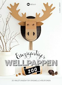 Einzigartiger Wellpappen-Zoo - Claude Jeantet - ebook