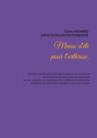 Menus d'été pour l'arthrose. - Menard Cédric - ebook