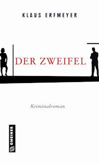 Der Zweifel - Klaus Erfmeyer - ebook