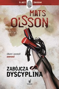 Zabójcza dyscyplina - Mats Olsson - książka