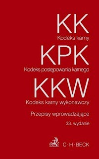 Kodeks karny Kodeks postępowania karnego Kodeks karny wykonawczy -  - książka