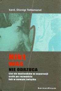Nikt was nie odrzuca - Tettamanzi Dionigi - książka