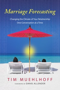 Marriage Forecasting - Tim Muehlhoff - ebook