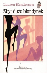 Zbyt dużo blondynek - Lauren Henderson - ebook
