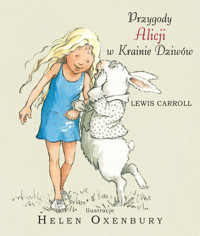 Przygody Alicji w Krainie Dziwów - Lewis Carroll - książka