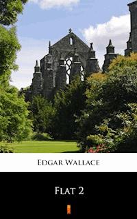 Flat 2 - Edgar Wallace - ebook