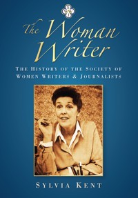The Woman Writer - Sylvia Kent - ebook