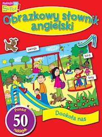 Dookoła nas Obrazkowy słownik angielski -  - książka