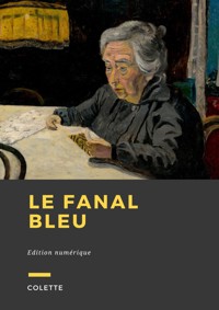 Le fanal bleu - Sidonie Gabrielle Colette - ebook