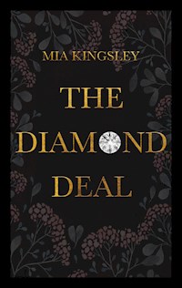 The Diamond Deal - Mia Kingsley - ebook