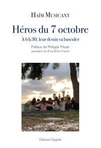 Héros du 7 octobre - Haïm Musicant - ebook