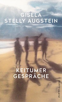 Keitumer Gespräche - Gisela Stelly Augstein - ebook