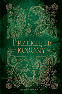 Przeklęte korony [Bliźniacze korony-t.2] - K. Webber, C. Doyle - książka