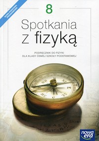 Spotkania z fizyką 8 Podręcznik - Francuz-Ornat Grażyna, Kulawik Teresa, Nowotny-Różańska Maria - książka
