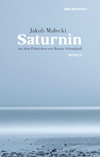 Saturnin - Jakub Małecki - ebook