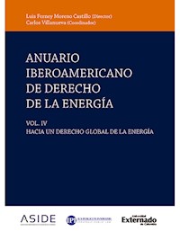 ANUARIO IBEROAMERICANO DE DERECHO DE LA ENERGÍA - Manuel Salvador Acuña Zepeda - ebook