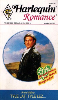 Tyle lat, tyle łez... - Anne Mather - ebook