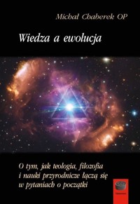 Wiedza a ewolucja - Michał Chaberek OP - książka