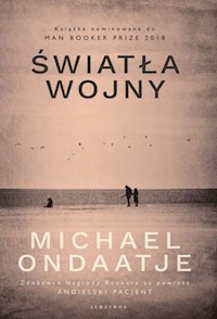 Światła wojny - Michael Ondaatje - książka