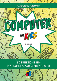 Computer für Kids - Hans-Georg Schumann - ebook