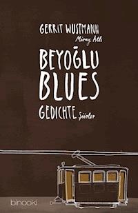 Beyoglu Blues - Gerrit Wustmann - ebook