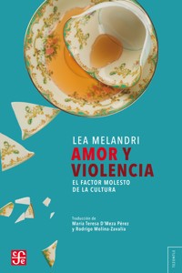 Amor y violencia - Lea Melandri - ebook