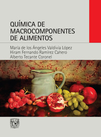 Química de macrocomponentes de alimentos - María los Ángeles Valdivia Valdivia de López - ebook