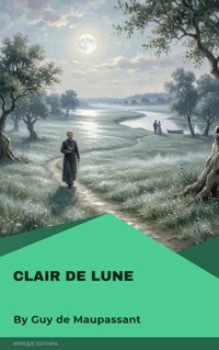 Clair de lune - Guy de Maupassant - ebook