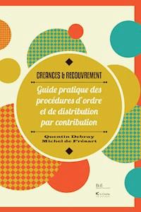 Créances & Recouvrement - Quentin Debray - ebook