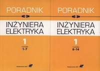 Poradnik inżyniera elektryka Tom 1 rozdziały 1-7 i 8-14 -  - książka