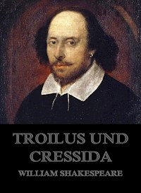 Troilus und Cressida - William Shakespeare - ebook
