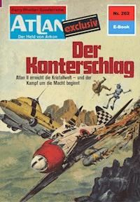 Atlan 262: Der Konterschlag -  H. G. Francis - ebook