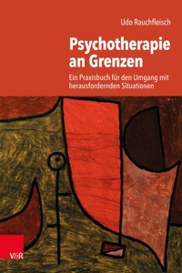 Psychotherapie an Grenzen - Rauchfleisch Udo - ebook